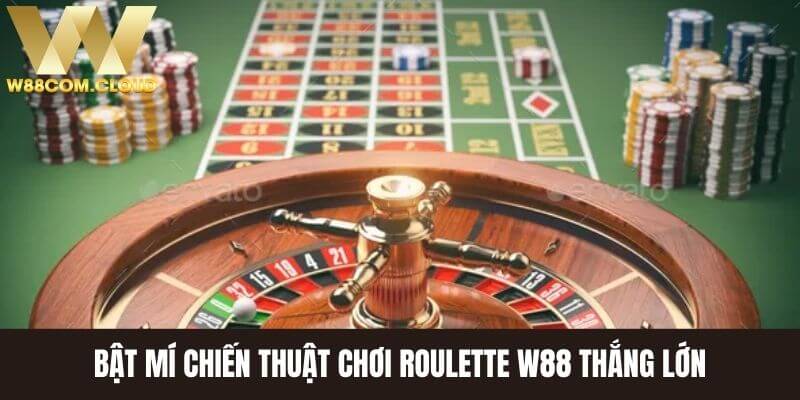 Chiến thuật hiệu quả giúp nâng cao chiến thắng trong roulette W88